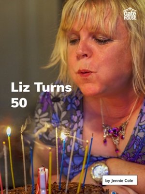 cover image of Liz Turns 50